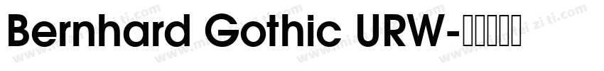 Bernhard Gothic URW字体转换